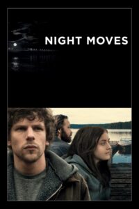 Night Moves 2014