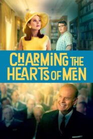 Charming the Hearts of Men 2021