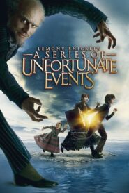 Lemony Snicket’s A Series of Unfortunate Events 2004