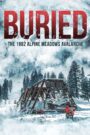 Buried: The 1982 Alpine Meadows Avalanche 2022