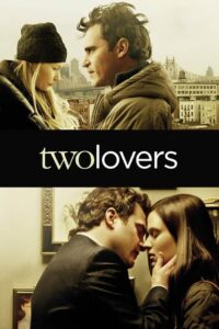 Two Lovers 2008