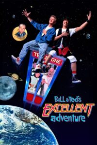 Bill & Ted’s Excellent Adventure 1989