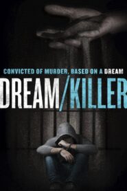 Dream/Killer 2015