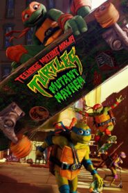 Teenage Mutant Ninja Turtles: Mutant Mayhem 2023