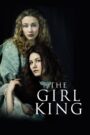 The Girl King 2015