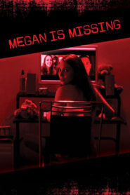 Megan Is Missing 2011