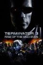 Terminator 3: Rise of the Machines 2003