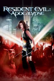 Resident Evil: Apocalypse 2004