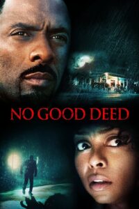 No Good Deed 2014