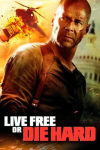 Live Free or Die Hard 2007