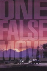 One False Move 1991