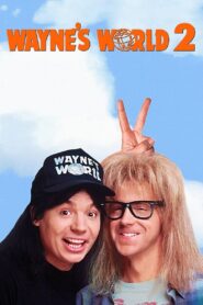 Wayne’s World 2 1993