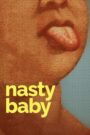 Nasty Baby 2015