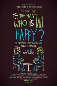 Is the Man Who Is Tall Happy? 2013