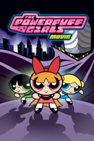 The Powerpuff Girls Movie 2002