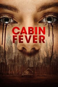 Cabin Fever 2016