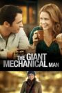 The Giant Mechanical Man 2012