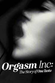 Orgasm Inc: The Story of OneTaste 2022