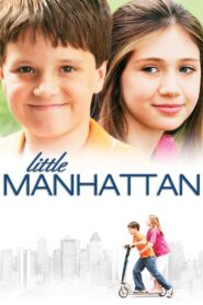 Little Manhattan 2005