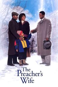 The Preacher’s Wife 1996