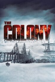 The Colony 2013