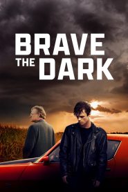 Brave the Dark 2025