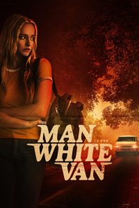 The Man in the White Van 2024